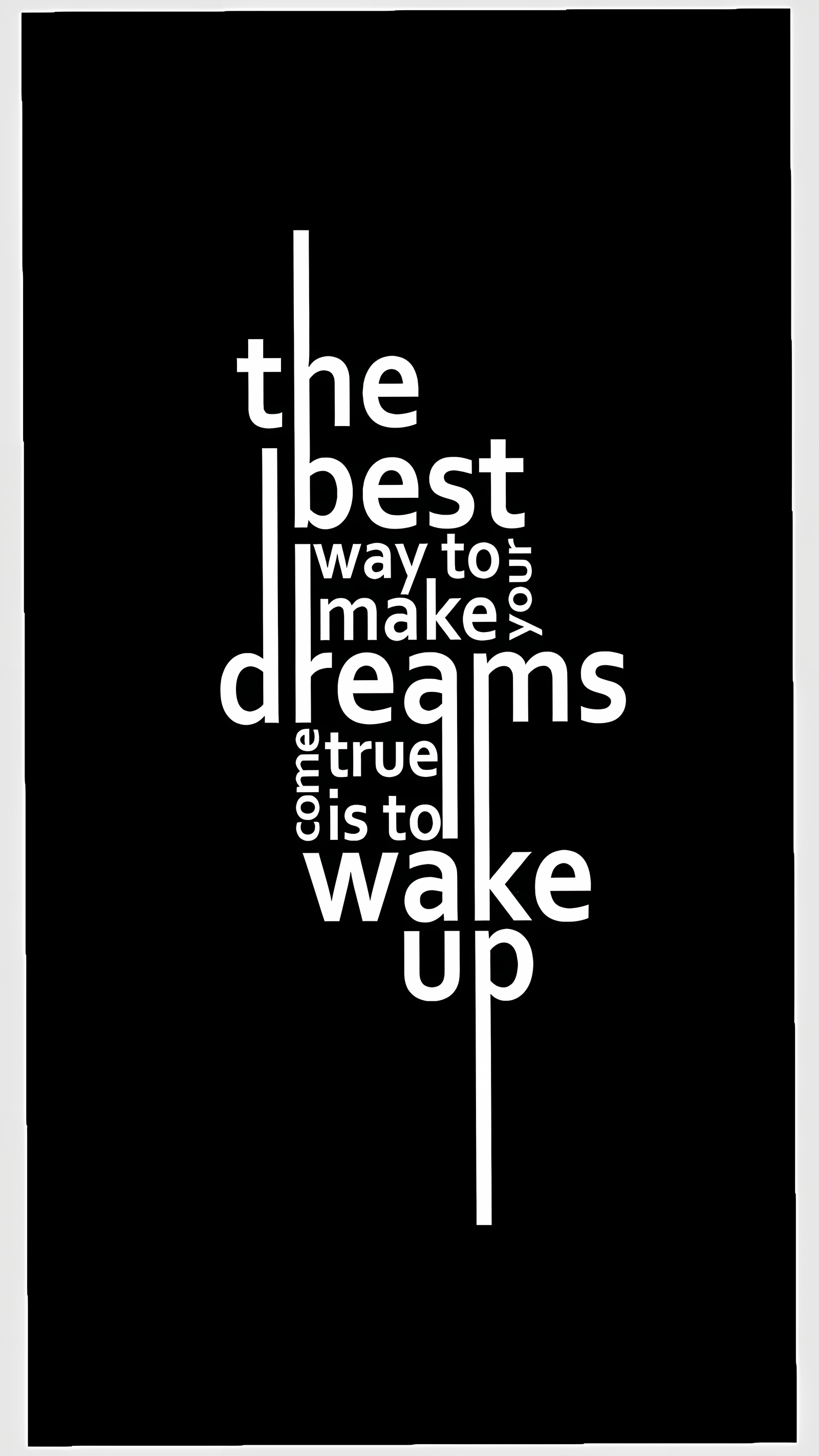 Wake Up Dreams Motivation 4k Mobile Wallpaper